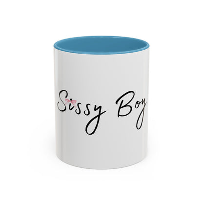 Sissy Boy Coffee Mug (11, 15oz)