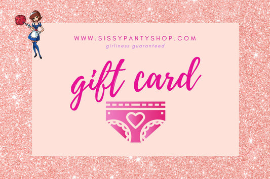 Sissy Panty Shop Gift Card - Sissy Panty Shop