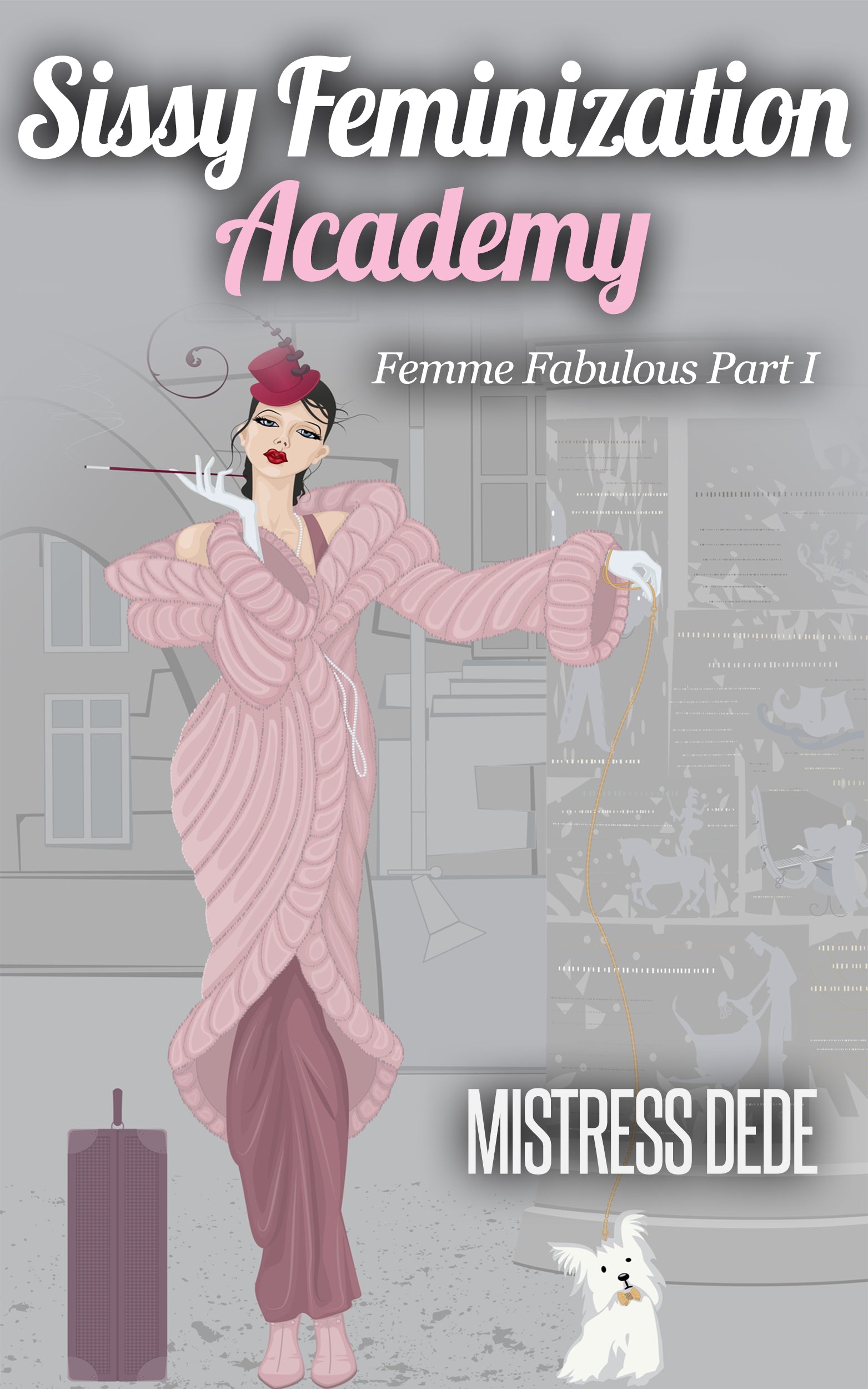 Sissy Feminization Academy: Femme Fabulous Part I - Sissy Panty Shop