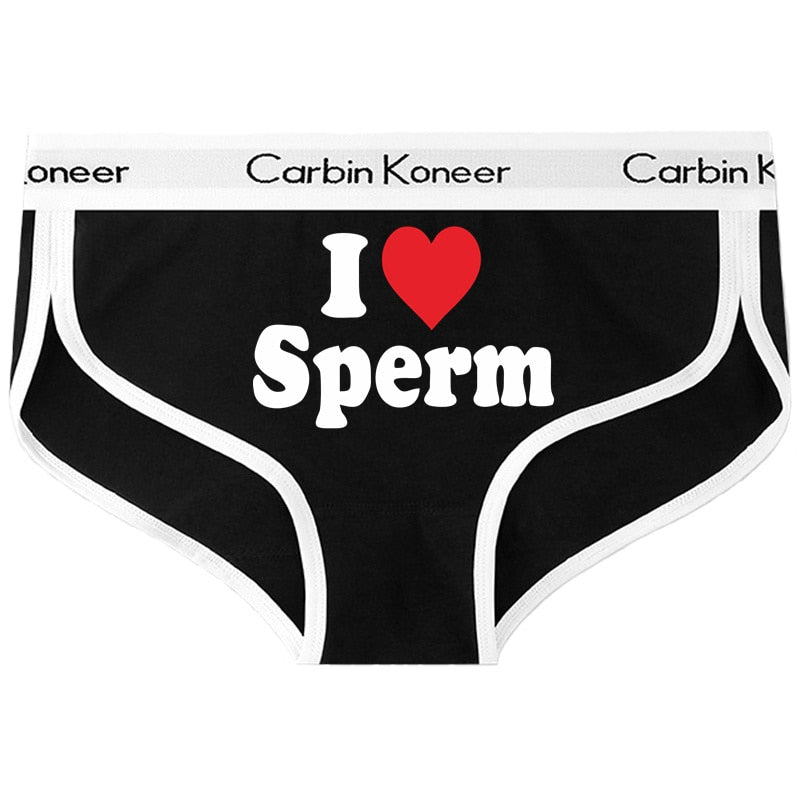 I Love Sperm Girl Slutty Sissy Panties - Sissy Panty Shop