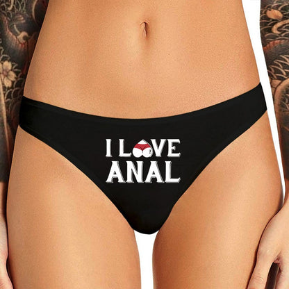 I Love Anal Slutty Thong - Sissy Panty Shop