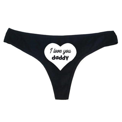 "I Love You Daddy" Thong - Sissy Panty Shop