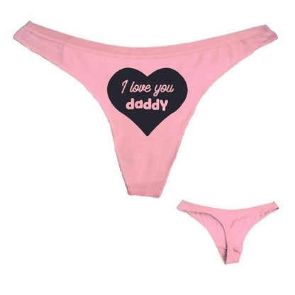 "I Love You Daddy" Thong - Sissy Panty Shop