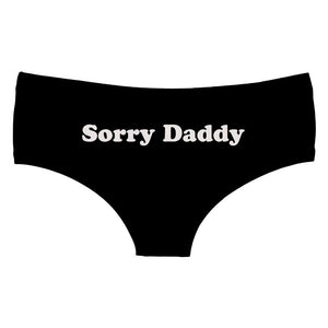 "Sorry Daddy" Panties - Sissy Panty Shop